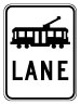 tram lane sign